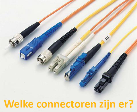Verschillende connectoren voor glasvezel